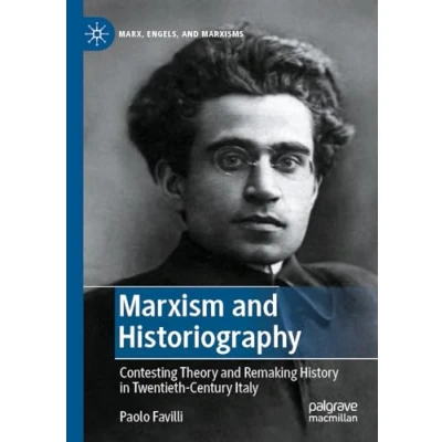 Afbeelding van Marx, Engels, and Marxisms Marxism Historiography