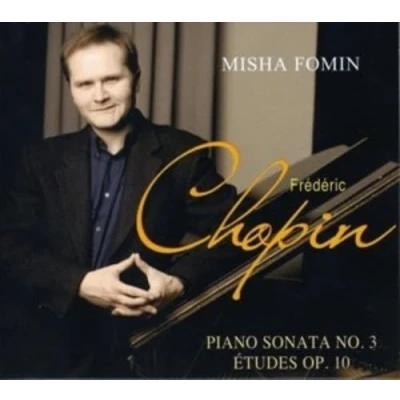 Afbeelding van Piano Sonata No.3 / Etudes Op.10 Chopin