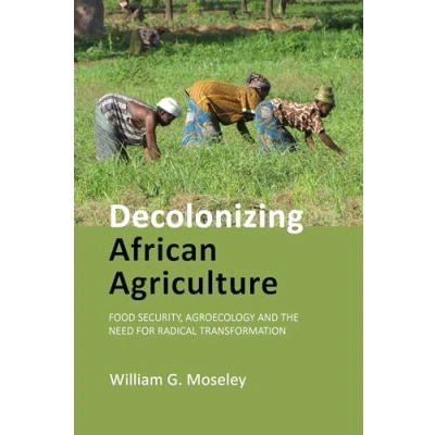 Afbeelding van Decolonizing African Agriculture