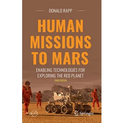 Afbeelding van Human Missions to Mars: Enabling Technologies for Exploring the Red Planet