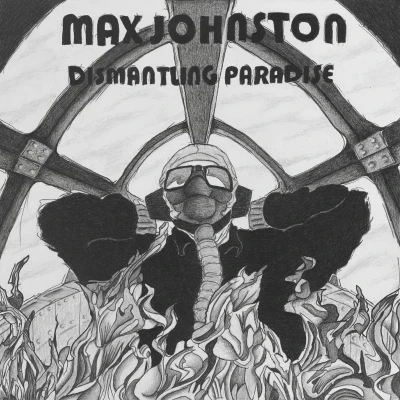 Afbeelding van Max Johnston Dismantling Paradise (CD)