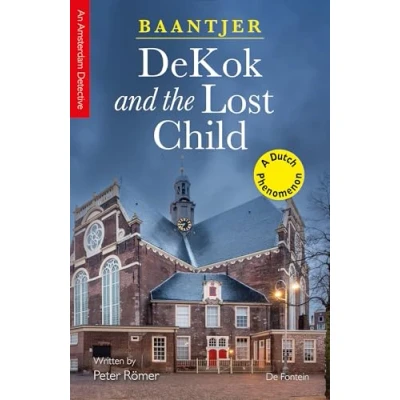 Afbeelding van Inspector DeKok and the Lost Child