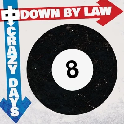 Afbeelding van Down By Law Crazy Days (LP)