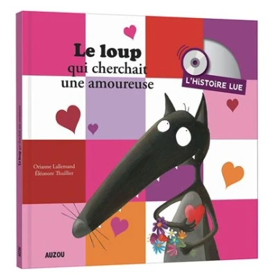 Image de Histoire lue Le loup qui cherchait une amoureuse