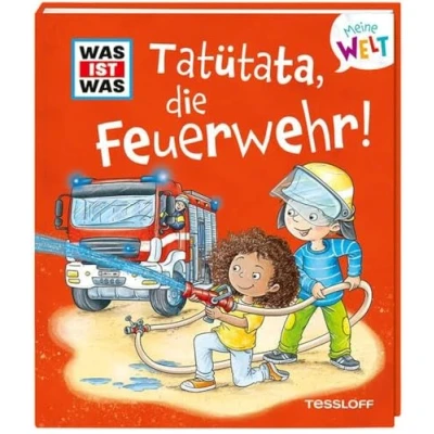 Afbeelding van WAS IST Meine Welt Band 12 Tatütata, die Feuerwehr!