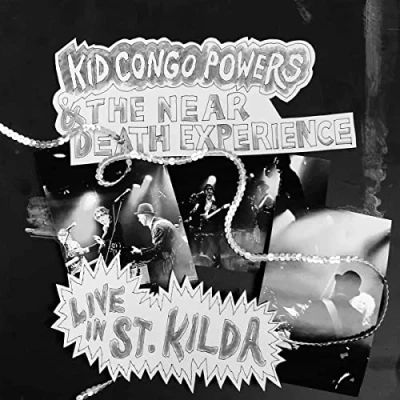 Afbeelding van Kid Congo Powers &amp; The Near Death Experience Live At St. Kilda (LP)