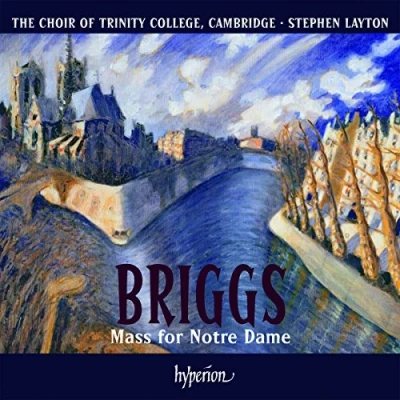 Afbeelding van Choir Of Trinity College Cambridge, Stephen Layton Briggs: Mass For Notre Dame (CD)