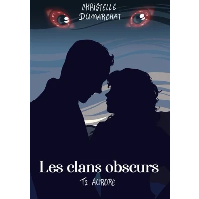 Image de Aurore : Les clans obscurs, tome 2