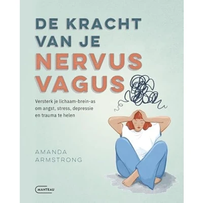 Afbeelding van De kracht van je nervus vagus