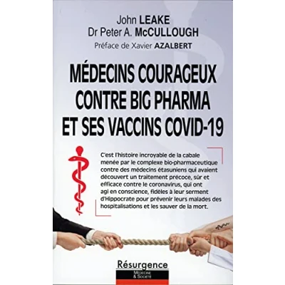 Afbeelding van MÉDECINS COURAGEUX CONTRE BIG PHARMA ET SES VACCINS COVID 19