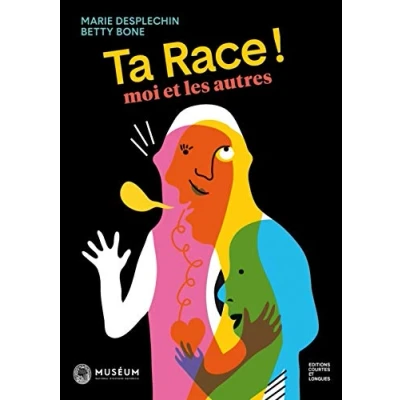 Afbeelding van Ta race ! moi et les autres