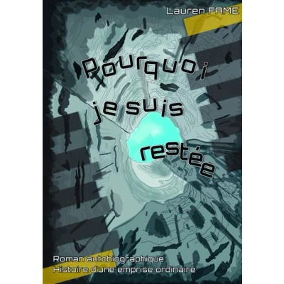 Image de Pourquoi je suis restée