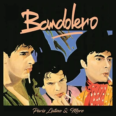 Afbeelding van Bandolero Paris Latino &amp; More (LP)