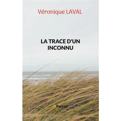 Image de La trace d&#039;un inconnu