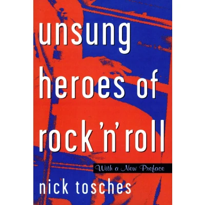 Afbeelding van Unsung Heroes of Rock &#039;n&#039; Roll