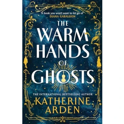 Afbeelding van The Warm Hands of Ghosts
