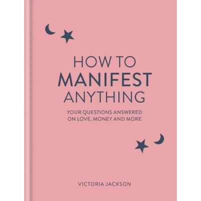 Afbeelding van How to Manifest Anything