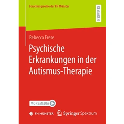 Afbeelding van Forschungsreihe der FH Münster Psychische Erkrankungen in Autismus Therapie