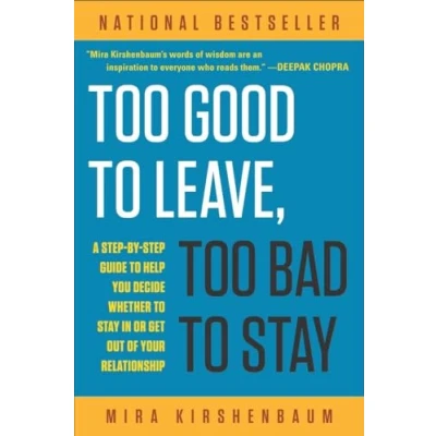 Afbeelding van Too Good to Leave, Bad Stay