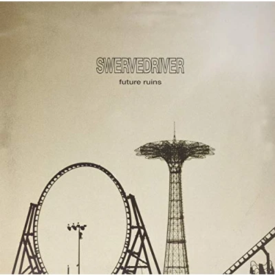 Afbeelding van Swervedriver Future Ruins