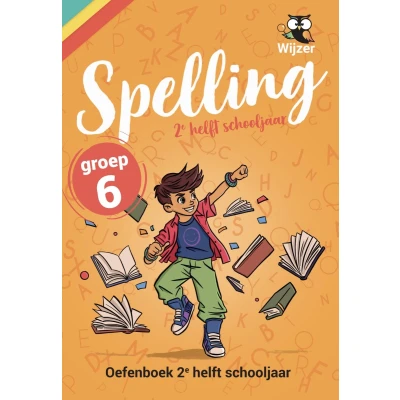 Afbeelding van Oefenboek Spelling groep 6 2e helft schooljaar