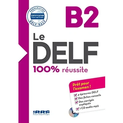 Afbeelding van LE DELF B2 100% REUSSITE + DIDIERFLE.APP