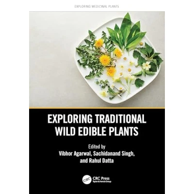 Afbeelding van Exploring Medicinal Plants Traditional Wild Edible