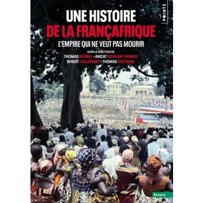 Image de Une histoire de la Françafrique