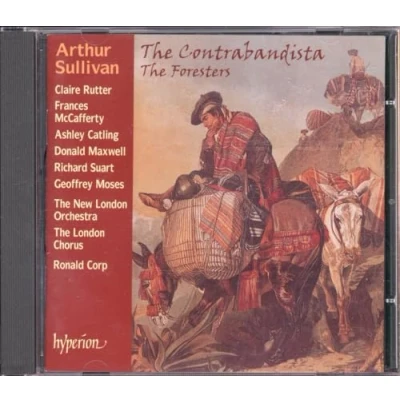 Afbeelding van Soloists, The London Chorus Contrabandista/The Foresters (CD)