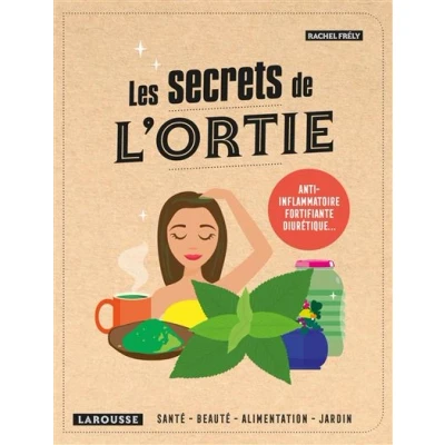 Image de Les secrets de l&#039;ortie