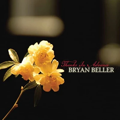 Afbeelding van Bryan Beller Thanks In Advance (LP)
