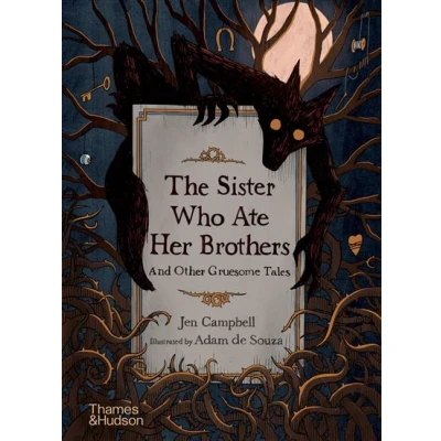 Image de The Sister Who Ate Her Brothers