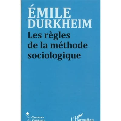 Image de Les règles de la méthode sociologique