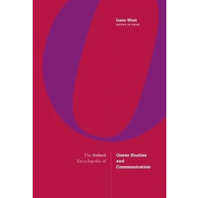 Afbeelding van The Oxford Encyclopedia of Queer Studies and Communication