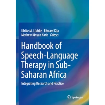Afbeelding van Handbook of Speech Language Therapy in Sub Saharan Africa