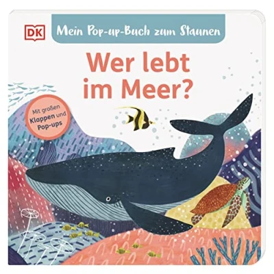 Afbeelding van Mein Pop up Buch zum Staunen. Wer lebt im Meer?