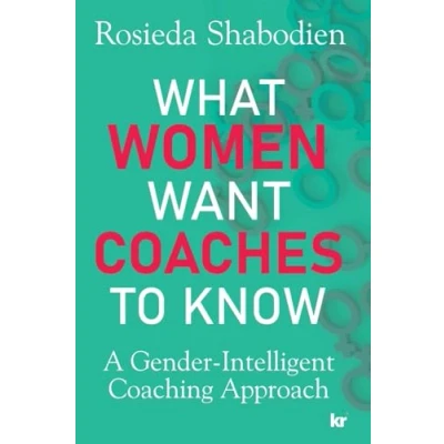 Afbeelding van What Women Want Coaches to Know