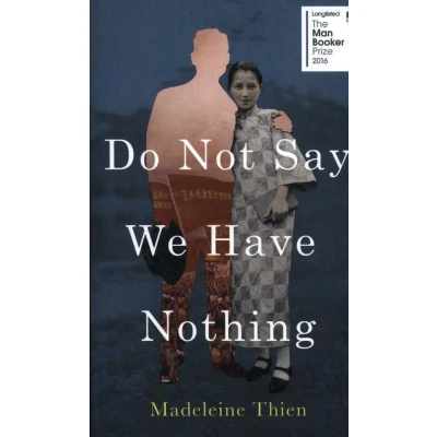 Afbeelding van Do Not Say We Have Nothing