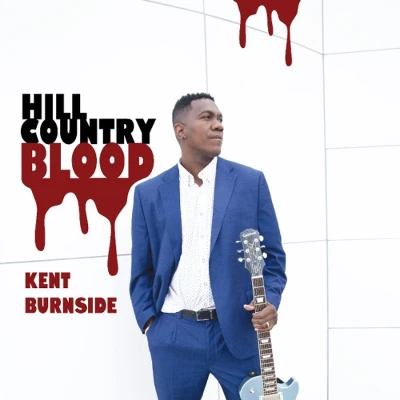 Afbeelding van Kent Burnside Hill Country Blood (LP)
