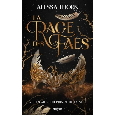 Image de la Rage des faes, T3 : Les Ailes du prince de nuit
