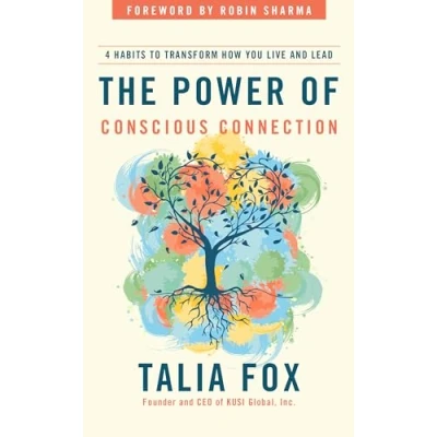 Afbeelding van The Power of Conscious Connection