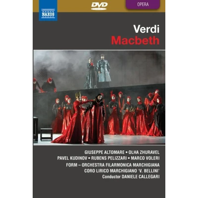 Afbeelding van Giuseppe Altomare, Pavel Kudinov, Orchestra Filarmonica Marchigiana, Daniele Callegari Verdi: Macbeth (DVD)