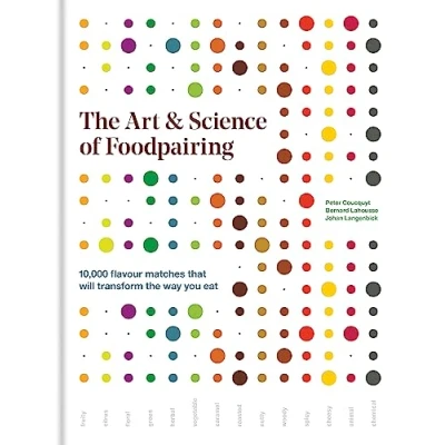 Afbeelding van The Art &amp; Science of Foodpairing