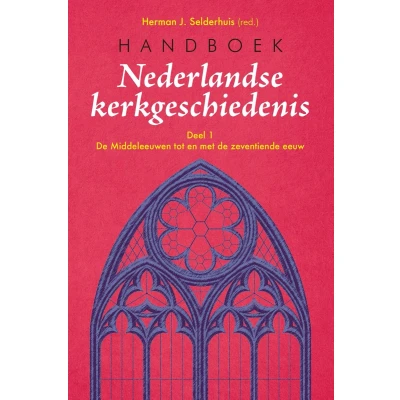 Afbeelding van Handboek Nederlandse Kerkgeschiedenis
