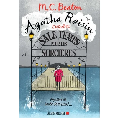 Image de Agatha Raisin enquête 9 Sale temps pour les sorcières