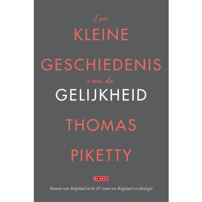 Afbeelding van Een kleine geschiedenis van de gelijkheid
