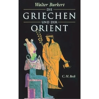 Afbeelding van Die Griechen und der Orient