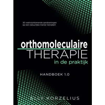 Image de Orthomoleculaire therapie in de praktijk