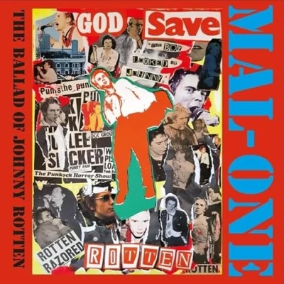 Afbeelding van Mal One The Ballad Of Johnny Rotten (7&quot; Vinyl Single)