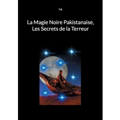 Afbeelding van la Magie Noire Pakistanaise, Les Secrets de Terreur